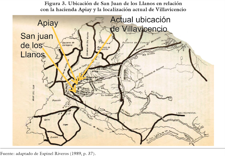 Ubicación de San Juan de los Llanos en relación con la hacienda Apiay y la localización actual de Villavicencio